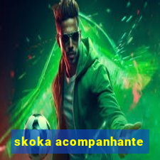 skoka acompanhante